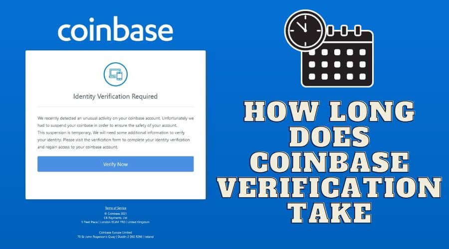 How Long Does Coinbase Verification Take